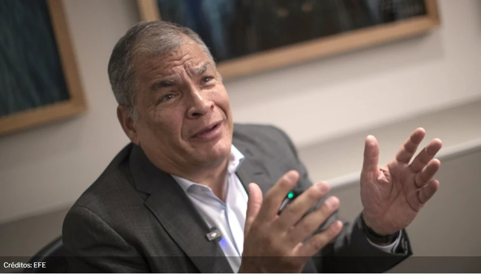 Ecuador debe disculparse con México: ex presidente Correa pide justicia tras la irrupción en la embajada
