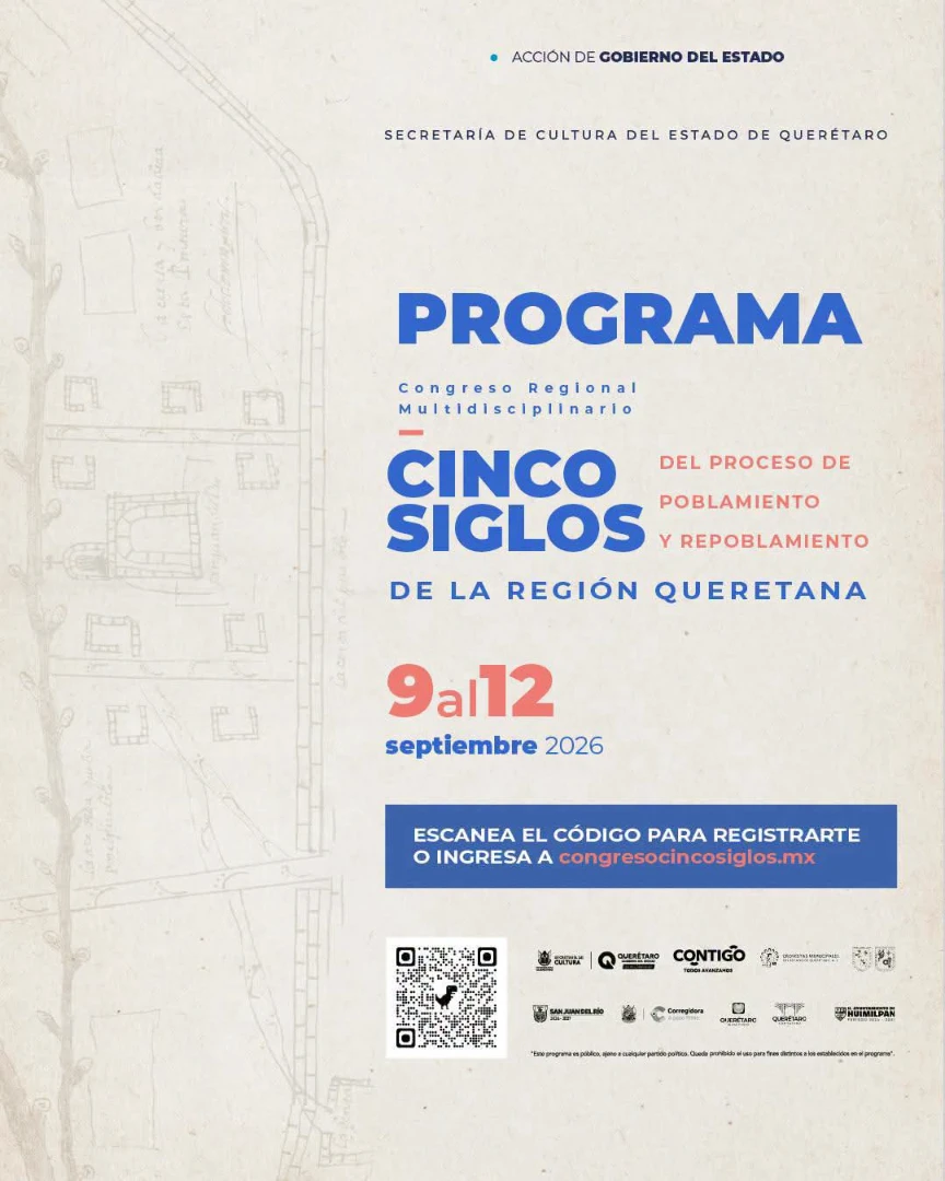 Anuncio del “Congreso Regional Multidisciplinario Cinco Siglos del Proceso de Poblamiento y Repoblamiento de la Región Queretana”